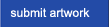 submit artwork